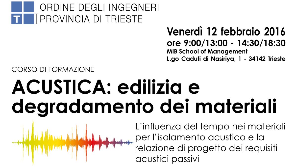 Corso di formazione – ACUSTICA: edilizia e degradamento dei materiali